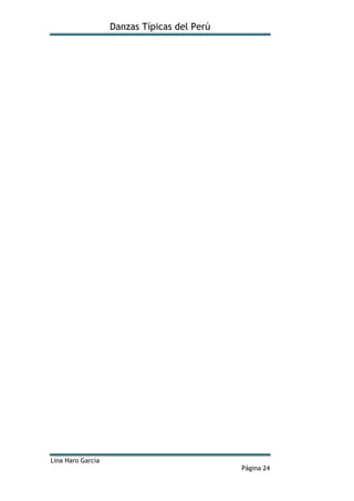 Danzas Típicas del Perú
Lina Haro García
Página 24
 