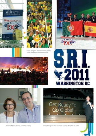 Varias imágenes del ambiente en el SRI /
                                  Várias imagens do ambiente no SRI




Antonio & Irene Oliveira, Gerentes Soaring                   Gregg Maughan en el escenario / Gregg Maughan no palco
 