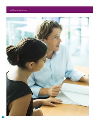 Qualidade comportamental
16
 