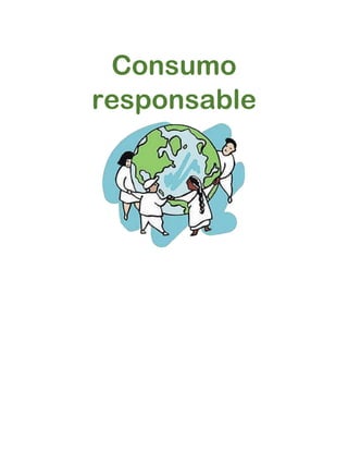 Consumo
responsable
 