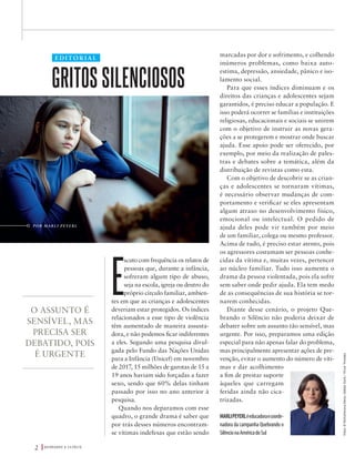 POR MARLI PEYERL
Editores
Projeto
Designe
Foto de
Fotos:©NichizhenovaElena|AdobeStock/VictorTrivelato
2 ED
4 EN
A
ca
S
6 A...