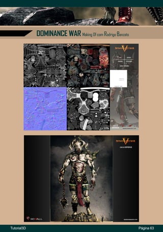 Página 63
DOMINANCE WAR Making Of com Rodrigo Banzato
Tutorial3D
 