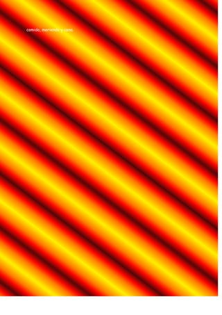 comida, merienda y cena.
 