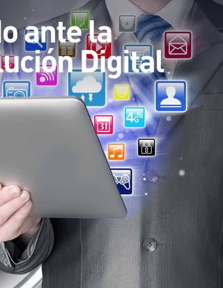 do ante la
lución Digital
 