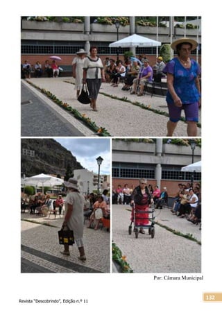 Revista “Descobrindo”, Edição n.º 11
132
Por: Câmara Municipal
 