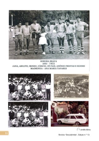 Jordão Abreu
Revista “Descobrindo”, Edição n.º 13
11
 