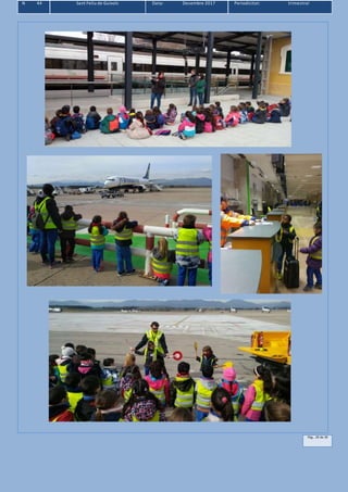 N 44 Sant Feliu de Guíxols Data: Desembre 2017 Periodicitat: trimestral
Pàg.. 29 de 39
 