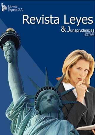 Revista Leyes & Jurisprudencia – Liberty Seguros 
 