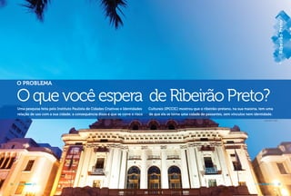 3736 3736
O PROBLEMA
AGENDA Ribeirão 2016 37
Oquevocêespera deRibeirãoPreto?
Uma pesquisa feita pelo Instituto Paulista de Cidades Criativas e Identidades Culturais (IPCCIC) mostrou que o ribeirão-pretano, na sua maioria, tem uma
relação de uso com a sua cidade; a consequência disso é que se corre o risco de que ela se torne uma cidade de passantes, sem vínculos nem identidade.
MILENA AUREA / A CIDADE
AGENDA Ribeirão 2016
RibeirãoPretoRibeirãoPretoRibeirãoPretoirrããããrrrããrrrããrrrããrããããããããããããããPPPrPPrrPPrPPriibbbbiibbbbbibbbibbbRiRiRRiRRibbbbbbebbbbbbbbbRRiRRiRiRiRRRRrerrrtotttPrrPrrPrrPrrooooooooooooooottootootototooooorrrrrreeeettreeeettreeeettreeeettreereeerreerreeetttttttttttoottttttRrrrrããoãããããPPPPPPPPPPPPPPPPPPPPPoããããããããããoPPPPPPPPPPPPooooooãoãoããoooããooooooooooPPPPPPPPPPooooooooobbbbbbbbbooooooooRRRRRRRRRRRRRRRRRRRRRRRRRRRRRRRRRRReireireirreirrrrrrrbbbbbbbbbbbeebbebeeebeeebeebebebeeireireeiireeiirrrrrrrreeeeeeeeeeeRibeirãoPreto
 