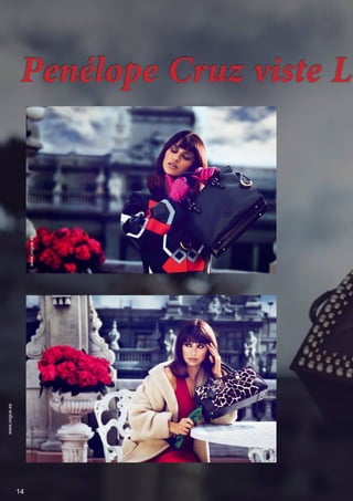 Penélope Cruz viste Lo
14
www.vogue.es
www.vogue.eswww.vogue.es
 