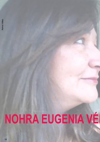 NOHRA EUGENIA VÉL
18
NohraVélez
 