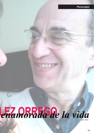 LEZ ORREGOenamorada de la vidapor Anee
19
Personajes
 