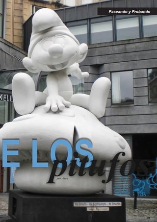 DE LOSpitufospor Anee
29
Paseando y Probando
 