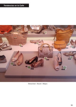 Demerstraat - Hasselt - Bélgica
50
Tendencias en la Calle
 