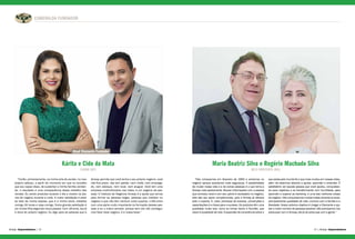 ESMERALDA FUNDADOR
Amway Empreendedores | | Amway Empreendedores28 29
“Confio, primeiramente, na minha arte de vender, no meu
próprio esforço, a partir do momento em que eu acredito
que sou capaz disso, de sustentar a minha família venden-
do, o resultado é uma consequência desse trabalho das
vendas. Eu vendo produtos durante o dia e mostro os pla-
nos de negócio durante a noite. A maior satisfação é estar
do lado da minha esposa, que é a minha sócia, trabalha
comigo 24 horas e viaja comigo. Outra grande satisfação é
ver minha filha seguindo meus passos. Com 18 anos, ela já
é dona do próprio negócio. Eu digo para as pessoas que a
Amway permite que você tenha o seu próprio negócio, você
não fica preso, não tem patrão, nem chefe, nem emprega-
do, nem estoque, nem local, nem aluguel. Você tem uma
empresa multimilionária nas mãos, é um negócio de pes-
soas. O Instituto de Negócios Amway é a ajuda que temos
para formar as pessoas leigas, pessoas que insistem no
negócio e que não têm nenhum outro suporte, o INA entra
com uma parte muito importante na formação dessas pes-
soas e eu o indico sempre, porque sem ele não consegui-
mos fazer esse negócio, é a nossa base.”
“Nós começamos em fevereiro de 1993 e entramos no
negócio porque queríamos mais segurança. A possibilidade
de mudar nossa vida e a de outras pessoas é o que torna a
Amway mais apaixonante. Buscar informações com a pessoa
que convidou você e com seu upline é necessário no negócio,
eles são seu apoio complementar, pois a Amway já oferece
todo o suporte. E, claro, participar de eventos, convenções e
capacitações é a chave para o sucesso. Os produtos têm uma
qualidade muito boa, como as linhas Home e Nutrilite, que
visam à qualidade de vida. A expansão de consciência sobre o
que existe pelo mundo foi o que mais mudou em nossas vidas,
além de estarmos abertos a ajudar, aprender e entender. É
satisfatório ver aquela pessoa que você ajudou, conquistan-
do seus objetivos e se transformando com humildade, para
aprender e superar as barreiras, é uma das melhores coisas
do negócio. Nós conquistamos muitas coisas durante os anos,
principalmente qualidade de vida, convívio com a família e a
liberdade. Nosso próximo objetivo é chegar a Diamante e aju-
dar o maior número de pessoas possível. Não precisamos nos
preocupar com a Amway, ela já se preocupa com a gente.”
Kárita e Cido da Mata
CUIABÁ (MT)
Maria Beatriz Silva e Rogério Machado Silva
BELO HORIZONTE (MG)
Atual Diamante Fundador
 