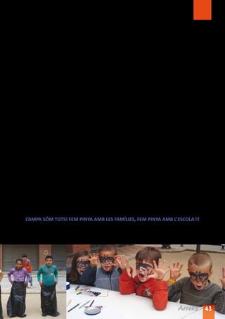 Comissió de menjador: S’ha dissenyat la normativa del menjador intentant especificar els objectius que
consten en el pla de funcionament. El fet que hi hagin participat totes les monitores permet que s’hagi pogut
elaborar aquesta normativa a partir de la realitat que es troben elles en el seu dia a dia. S’ha fet molta feina
i això ha permès fluir la comunicació entre monitores i famílies.

Arribada dels patges a l’escola: El més destacable va ser la mirada dels nens. No cal afegir res més.

Recollida de roba i de joguines: Se’n varen recollir un munt. Les joguines s’utilitzen en horari de menjador,
els dies de pluja o de molt fred. La roba, ja ho sabeu, per quan hi ha “petits accidents”.

Tallers festes del Roser:L’Ampa, a petició de la comissió de festes de la Cellera ,va organitzar tallers de pintar,
maquillar-se la cara, fer braçalets, afaitar globus... . Per sort el temps ens va acompanyar i va venir molta
mainada.

Reunions: S’han fet 5 reunions obertes als pares i mares i reunions periòdiques amb l’equip directiu de
l’escola.

Volem agrair a totes les mares i els pares que han trobat un foradet (que ja sabem que costa) per venir a
compartir les seves inquietuds, idees...

També un agraïment per l’escola, per la seva bona predisposició per acostar posicions amb les famílies.

Ei!! Que encara queden la setmana cultural, on l’Ampa organitza un seguit de tallers i amb una actuació
musical per l’últim dia, i la festa de fi de curs, on tots decidirem la festa que volem per als nostres menuts,
i els que ja no són tan menuts.



Per últim, només recordar-vos que estem a la vostra disposició a través de la nostra web i d’una adreça de
correu oberta a tothom perquè pugueu estar informats en tot moment del que es va succeïnt a l’escola dels
vostres fills.

Sí, sí, us les recordem, només faltaria:

Web: www.ampajuncadella.org

Adreça electrònica: ampajuncadella@googlegroups.com

I recordeu:

      L’AMPA SÓM TOTS! FEM PINYA AMB LES FAMÍLIES, FEM PINYA AMB L’ESCOLA!!!




                                                                                               Arrels 43
 