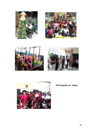 Participación en danza




                         48
 