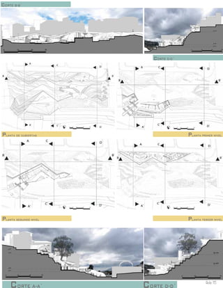 Aula 115
cORTE B-B´
cORTE C-C´
Planta de cubiertas
CORTE A-A´ CORTE D-D´
Planta primer nivel
Planta tercer nivelPlanta segundo nivel
 