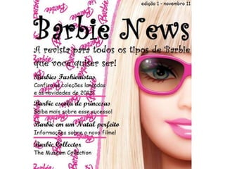 Revista barbie news edição 1   novembro
