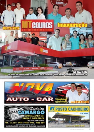 41www.reportercapixaba.com
1
1""'",
-
~ ---!, : ~ ffl
~-.;;.:.....-1.1,,1,,,~;u,-,:A..~~.....,~~...,_:"C"IA.i~Ai~,.r:-r1,,,,1~n...~w,1;,1~~~~~a:.~t~•- l1)1ffilfl1~ ' 1 • ' 1 • li 1Ji1t;ffi
lpt!.POSTO CACHOEIRO
R.R. NERY
i:G::ll:wl!l:ll~~~~.:!i':i...
1!!-mail: rrnery@terra.com.br '"-1.:::J l~f-: t,t1 •
•
 