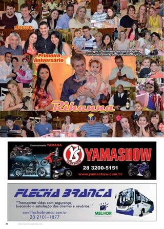 50 www.reportercapixaba.com
"Transportar vidas com segurança,
buscando a satisfação dos clientes e usuários."
www.flechabranca .com.br MELHOR
28 2101-1877
 