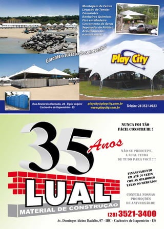 15www.reportercapixaba.com
NUNCA 1101 TÃO
11JÍ.Cll, CONS'l'IUJlll l
--. ~ ÃOSEl'H•OCIJPE,
A 1,UAL CUIDA
DE TUDO PARA VOCÊ!!!
CONJ111A NOSSAS
PROHOÇ0ES
DE ANIVERSÁRIO!
 