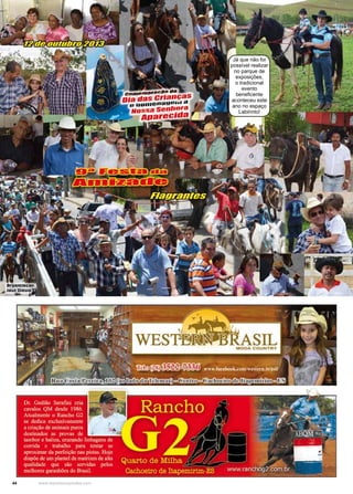 44 www.reportercapixaba.com
Já que não foi
possível realizar
no parque de
exposições,
o tradicional
evento
beneficente
aconteceu este
ano no espaço
Labirinto!
 