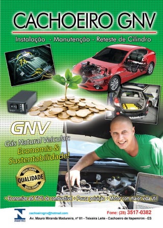 35www.reportercapixaba.com
•
•• • •• t
• •••• •••••• ••••
• ••
• •••• ••••
• ••• ••• •
• · ~ M~flff&Jil ~{Kç
d ~~~ I
o o ,,
cachoeirognv@hotmail.com
...~ r
Fone: (28) 3517-0382
INMETRO
Av. Mauro Miranda Madureira, nº 81 - Teixeira Leite - Cachoeiro de ltapemirim - ES
 