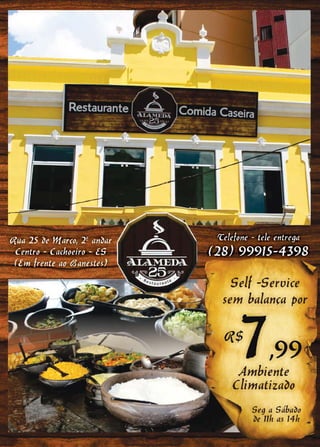 2 www.reportercapixaba.com
Self -Service
sem balança por
,9
Ambiente
Climatiza~o
Sega Sábabo
be 11h as 14h
 