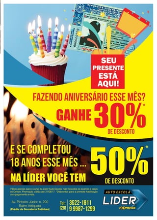 31www.reportercapixaba.com
" --
FAZENDO ANIVERSARIO ESSE MES?
DE DESCONTO
 