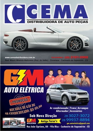 35www.reportercapixaba.com
DISTRIBUIDORA DE AUTO PECAS..
 