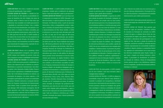 nº 3/2022
10 11
CAPES EM FOCO: Para 2022, o modelo de concessão
de bolsas foi aperfeiçoado. O que mudou?
CLÁUDIA QUEDA DE TOLEDO: O Modelo de Con-
cessão de Bolsas de 2022 igualou as quantidades mí-
nimas de benefícios dos três Colégios das áreas de
avaliação, afinal, a Ciência é uma só! Não temos que
diferenciar, mas consolidar um modelo que promova
a igualdade na concessão de bolsas. Com a medida,
1,9 mil cursos foram beneficiados, sem prejuízo a ne-
nhum outro, e o número de bolsas concedidas, por
meio dos programas institucionais, subiu de 80,2 mil,
em 2020, para 84,3 mil em 2022. A CAPES também já
fez repasse dos recursos deste ano dos programas de
Apoio à Pós-Graduação (Proap) e de Excelência Aca-
dêmica (Proex), com investimento de R$178 milhões
para manutenção de equipamentos, aquisição de ma-
teriais de laboratórios e publicações.
CAPES EM FOCO: Mesmo com a pandemia, vemos
que muitos pesquisadores conseguem, com o apoio da
CAPES, realizar seus trabalhos no exterior. Como tem
sido a atuação no tocante à mobilidade internacional?
CLÁUDIA QUEDA DE TOLEDO: No âmbito interna-
cional, a CAPES atuou para garantir a mobilidade aca-
dêmica com segurança para os bolsistas no exterior.
Mantivemos as parcerias internacionais com diver-
sos países, como Alemanha, Estados Unidos, França e
tantos outros, e garantimos a mobilidade de pesquisa-
dores. São 3.144 bolsistas brasileiros no exterior, em
instituições de pesquisa e de ensino superior, e 550
estrangeiros participando de projetos em instituições
brasileiras. Também realizamos a avaliação interme-
diária do Programa Institucional de Internacionali-
zação (PrInt). Todos os projetos foram aprovados. A
ação abrange 1.302 instituições estrangeiras. São 89
países parceiros com 5.569 bolsas implementadas.
Ainda publicamos o edital de 2022 do Programa Insti-
tucional de Doutorado-Sanduíche no Exterior (PDSE),
com a concessão de até 1.400 bolsas.
CAPES EM FOCO: A CAPES também fortaleceu seus
programas voltados para a professores da educação
básica. O que está sendo feito e quais as perspectivas?
CLÁUDIA QUEDA DE TOLEDO: Esse é um braço mui-
to importante da atuação da CAPES. Educação é um
dever do Estado, e o apoio às políticas de acesso à alta
formação, em diferentes níveis, é parte do processo
democrático, reduz as desigualdades sociais e regio-
nais, e contribui, de maneira eficaz e duradoura, para
o desenvolvimento do País. Nesse sentido, a CAPES
já selecionou os cursos que serão ofertados pela UAB
em 2022. Ao todo, são 131 mil vagas em 369 cursos
de graduação e 220 de especialização, que atendem,
principalmente, à formação de professores da educa-
ção básica de todo País. Nossa realidade atual aponta
que 40% desses professores não têm formação espe-
cífica para as disciplinas que lecionam. Além disso, o
Programa Nacional de Formação de Professores da
Educação Básica (Parfor) abriu 12 mil vagas para que
educadores que atuam na rede pública de educação
básica possam cursar licenciatura na área do conhe-
cimento que ensinam. As regiões Nordeste e Norte
receberão maior parte desse quantitativo. Soma-se a
esse trabalho, as 60 mil bolsas concedidas no âmbi-
to do Programa Institucional de Bolsa de Iniciação à
Docência (Pibid) e do Residência Pedagógica para os
estudantes de licenciatura e o financiamento do Pro-
grama de Mestrado Profissional para Professores da
Educação Básica (ProEB), com 2.265 vagas em cursos
de Matemática, Física, Letras, Artes, História, Biolo-
gia, Química, Filosofia, Educação Física, Sociologia e
Inclusão, em 317 instituições de ensino. No período,
temos investido na formação dos professores-alfa-
betizadores, por meio de um curso on-line, que está
sendo muito elogiado pelos participantes, e agora a
oferta de cem vagas para um curso presencial em Por-
tugal. Tudo isso evidencia a relevância que a CAPES
concede à formação dos atuais e futuros professores
da nossa educação básica.
CAPES EM FOCO: Outra linha de ação relevante é no
tocante às parcerias para a execução de projetos em
conjunto. Qual o ganho dessa iniciativa?
CLÁUDIA QUEDA DE TOLEDO: A expertise da CAPES
para seleção de projetos de formação e pesquisa, no
Brasil e exterior, tem atraído cada vez mais institui-
ções que buscam parcerias. Essa sinergia potencializa
os investimentos públicos e contribui para que outros
órgãos invistam nas suas áreas de interesse. É o caso
dos Ministérios da Defesa, Infraestrutura e da Mulher,
Família e Direitos Humanos. O trabalho em conjunto
contribuirá para investir em formação de pessoal de
alto nível, em pesquisas nas áreas, e premiações de
trabalhos acadêmicos. No campo da parceria, ressal-
to a criação de grupos de trabalho, com a presença
de relevantes profissionais, para auxiliar a gestão da
CAPES. Em um ano, estabelecemos cinco equipes para
simplificar e desburocratizar os processos de presta-
ções de contas, tratar da pós-graduação stricto sensu,
na modalidade de Educação a Distância, propor polí-
ticas públicas voltadas às mulheres, regulamentar a
realização do Censo da Educação Superior e analisar
contratos do Portal de Periódicos. Tudo com o intui-
to de usar, de forma zelosa e eficaz, os recursos dos
brasileiros.
CAPES EM FOCO: Na atual gestão, a CAPES estabele-
ceu um novo estatuto e uma nova estrutura. Qual a
vantagem dessa mudança?
CLÁUDIA QUEDA DE TOLEDO: A CAPES se adequa às
necessidades atuais para oferecer mais eficiência e
resultado à sociedade com transparência, celeridade
em seus atos e valorização dos seus servidores. O novo
Estatuto permite à direção da Fundação uma gestão
mais estratégica e valoriza as atividades de controle
e transparência a partir da instituição de Ouvidoria,
Corregedoria e Governança. Irá melhorar a interlocu-
ção com os usuários do serviço público e permitir um
melhor monitoramento da qualidade do serviço pres-
tado. O decreto traz ainda uma nova estrutura para a
área de Cobrança Administrativa e Prestação de Con-
tas, além de promover o remanejamento de unidades
administrativas para melhor gerenciamento.
CAPES EM FOCO: Outra ação pretende aumentar a iso-
nomia na formação das comissões da CAPES. Como vai
funcionar?
CLÁUDIA QUEDA DE TOLEDO: Essa portaria, que
entrou em vigor em setembro, estabelece critérios
de isonomia na formação de comissões da CAPES.
A partir de agora, as seleções devem levar em con-
ta proporções de origem, raça, gênero e étnicas além
de permitir a alternância das participações entre as
regiões do País. Vale para a seleção de membros de
colegiados, consultores científicos, comissões técnicas
e demais representantes da comunidade acadêmico-
-científica.O objetivo eliminar as assimetrias históri-
cas, seguindo em conformidade com as mais avança-
das diretrizes estabelecidas pelas Nações Unidas no
que tange o respeito aos direitos humanos e diver-
sidade. A prioridade do atendimento às mulheres
em situação de violência, vítimas de desigualdades
raciais, pessoas surdas e com deficiências auditivas,
deve ser respeitada, e proíbe discriminações políticas,
ideológicas e culturais.
nº 3/2022
 