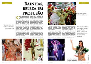 C

inco agremiações da
Série A coroaram suas
Rainhas de Bateria recentemente. Carla Prata assumiu o posto na Acadêmicos
da Rocinha no dia 22 de setembro. Ela recebeu a coroa
durante a apresentação do
samba-enredo da tricolor de
São Conrado. A obra, de Alexandre Naval, Maurício Amorim, Leandro RC, J. do Táxi,
Anderson Benson, F. Maria,
Marcelinho e Flavinho Segal,
foi encomendada ao grupo de
compositores pela direção da
Borboleta Encantada.
Já a modelo Alessandra

Foto: Divulgação / Riotur / Tata Barreto.

Raíssa
Machado, da
Unidos do
Viradouro
n

SÉRIE A

Carla Prata, agora na
Acadêmicos da Rocinha.
n

e rainhas de bateria responsáveis por “empossar” a nova
majestade dos comandados
de Mestre Pablo.
A União de Jacarepaguá
também fez uma bonita festa
para coroar sua rainha de bateria. A escolhida foi Ana Luíza Raffide, que tomou posse
oficialmente no dia 13 de ou-

Alessandra Matos,
Raíssa Machado,
Carla Prata,
Aline Riscado e
AnaLuízaRaffide,
de coroa na
Avenida.

Outubro / 2013

Outubro / 2013

Ana Luíza Raffide, da
União de Jacarepaguá.

n

Foto: Divulgação.

Aline Riscado,
da Caprichosos
de Pilares.

tubro. A morena já exibiu sua
sensualidade como musa da
Acadêmicos do Cubango e da
Unidos do Porto da Pedra.
Por fim, no dia 19 de outubro, a Caprichosos de Pilares
coroou a bailarina Aline Riscado como Rainha de Bateria. A
morena esbanjou sensualidade na festa da azul e branca.

n

Alessandra
Mattos, da União
do Parque Curicica.
n

22 l Revista Carnaval

Foto: Divulgação / Riotur / Tata Barreto.

Mattos será a Rainha de Bateria da União do Parque Curicica. Ela foi anunciada como a
nova ocupante do posto pela
presidente da tricolor de Jacarepaguá, Kátia Paz, durante a
final da disputa de samba-enredo, no dia 26 de setembro. A
beldade já brilhou à frente dos
ritmistas da Estácio de Sá e
da Unidos do Porto da Pedra
e agora ostenta a coroa da Audaciosa.
Em Niterói, a Unidos da Viradouro escolheu Raíssa Machado no dia 6 de outubro. O
evento de coroação da morena contou com muitas musas

Foto: Divulgação.

Cinco beldades
foram coroadas
recentemente.

Rainhas,
beleza em
profusão

Foto: Divulgação / Domingão do Faustão / TV Globo.

SÉRIE A

Revista Carnaval l 23

 