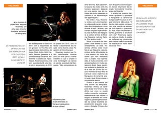 Foto: Cris Gomes.

TALENTO

As músicas do
projeto têm, segundo
Rosemary, um
olhar para a mulher
brasileira, sobretudo
da Mangueira.
n

do projeto em 2010, com 18
faixas e depoimentos de craques como Alcione, Zeca Pagodinho e Chico Buarque.
Rosemary explica que foram selecionadas músicas
com um olhar para a mulher
brasileira e que o projeto é
uma homenagem às damas
do samba, sobretudo da Mangueira. “São compositores de

Foto: Cris Gomes.

O primeiro passo
de Mulheres
da Mangueira
foi dado em
2007, com o
lançamento
do CD.

res da Mangueira foi dado em
2007, com o lançamento do
CD gravado no Vivo Rio com
a participação de Carlinhos de
Jesus, Dudu Nobre, Beth Carvalho, baianas, passistas e a
porta-bandeira Giovanna, atualmente na Unidos da Tijuca.
Depois, Rosemary iniciou uma
bem sucedida turnê pelo Brasil até o lançamento do DVD

Rosemary tem
levado Mulheres da
Mangueira aos palcos
de todo o Brasil.
n

6 l Revista Carnaval

Outubro / 2013

alma feminina. Este casamento bacana deu muito certo. Os
homens aparecem bastante
em uma escola, mas as mulheres são muito presentes no
cotidiano e na administração
das agremiações.”
Na verde e rosa, Rosemary contou com uma importante colaboração para o projeto.
Além dos compositores, como
Alcione e Beth Carvalho, que
fizeram canções especialmente para Mulheres da Mangueira, a cantora lembra de Nilcemar Nogueira, neta de Cartola. “Ela ajudou muito.”
Sobre o momento da Mangueira, onde desfila há, aproximadamente, 30 anos, Rosemary afirmou estar muito
feliz e que frequenta a escola,
embora tenha dificuldades de
ir aos ensaios, por conta dos
shows que vem realizando
com o projeto. Sua agenda,
aliás, é muito concorrida, com
apresentações em muitos estados do Brasil. Nada, porém,
que a afaste do desfile da verde e rosa em 2014 e de cruzar a Avenida na terça-feira de
Carnaval como madrinha da
Mangueira do Amanhã, posto para o qual foi convidada e
prontamente aceitou.
Quanto a ela mesma ser
uma mulher da Mangueira,
Rosemary afirmou se sentir
parte deste time feminino. Ela
afirma que viveu na escola
muitos momentos marcantes,
especialmente nas vitórias, e
elogiou os enredos em homenagem a grandes personalidades da cultura brasileira, especialmente enquanto vivas,
como a Estação Primeira fez
Outubro / 2013

com Braguinha, Dorival Caymmi, Carlos Drummond de Andrade, Tom Jobim e Chico Buarque de Holanda.
A artista que quebrou barreiras ajudando a aproximar
a Mangueira e o Carnaval da
burguesia afirmou que os tempos felizmente são outros. “O
samba e as escolas conseguiram uma posição na sociedade que superou o preconceito. Hoje, todos reconhecem o
samba, gostam e se envolvem
com ele.” Rosemary, agora,
se vestiu da missão de exaltar
as mulheres que construíram
esta história e são importantes
na realização do maior espetáculo da Terra.

TALENTO

Rosemary aceitou
prontamente
o convite para
ser madrinha da
Mangueira do
Amanhã.

Revista Carnaval l 7

 