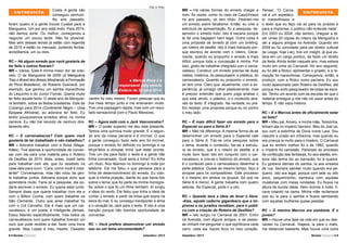 Foto: A. Pinto.

Costa. A gente não
ENTREVISTA
conseguiu nenhum.
No ano passado,
foram quatro e a gente trouxe Cuiabá para a
Mangueira. Um por ano está lindo. Para 2014,
não demos sorte. Ou melhor, começamos a
negociar um pouco tarde. Não foi possível.
Mas seis desses temas já estão com legenda
de 2015 e estão no mercado, podendo fechar,
acreditamos, um ou dois.
RC – Há algum enredo que você gostaria de
ter feito e outros fizeram?
MR – Vários. Esta é minha maior dor de cotovelo. O da Mangueira de 2009 (A Mangueira
Traz o Brasil dos Brasis Mostrando a Formação
do Povo Brasileiro), do Roberto Szanieck, por
exemplo, que ganhou um samba maravilhoso
do Lequinho e do Junior Fionda. Queria muito
ter feito aquele texto. O deste ano da Mangueira também, sobre as festas brasileiras. Este da
Cubango para 2014 (Continente Negro – Uma
Epopeia Africana), eu adoraria ter feito. Eu
tenho pouquíssimos enredos afros na minha
carreira. Eu não me recordo de nenhum diretamente afro.

Marcos Roza é o
responsável pelo enredo
da Estácio de Sá para 2014.
n

Jardim foi meu mestre. Foram pessoas que eu
tive mais tempo junto e me ensinaram muito.
Tive uma passagem rápida, mas com um resultado sensacional com o Paulo Menezes.
RC – Agora está com o Jack Vasconcelos?
MR – O poder superior me deu este presente.
Temos uma química muito grande. É o segundo ano da nossa parceria e é incrível. O que
a gente conseguiu fazer este ano foi incrível,
porque o enredo foi definido no domingo e na
terça-feira a sinopse tinha que estar pronta.
Tive um dia para fazer o texto e a gente não
tinha conversado. Qual seria a linha? Eu tinha
um título. Nos falamos no domingo à noite por
telefone. Ele me falou o que pensava para a
linha de desenvolvimento do enredo. Eu coloquei a minha posição, diante do que havia lido
sobre o tema, que foi parte da minha monografia, sobre o que fiz um filme também. Aí surgiu
a ideia do vento. Ele falou que tinha a ideia de
contar o enredo a partir da brisa que sopra na
beira do mar. E eu consegui transportar a alma
e o coração do Jack para o texto. E isto é uma
benção porque não tivemos oportunidade de
conversar.

RC – E carnavalescos? Com quem você
gostaria de ter trabalhado e não trabalhou?
MR – Adoraria trabalhar com a Rosa (Magalhães). Tive apenas a oportunidade de conversar com ela para uma matéria para o Roteiro
de Desfiles de 2010. Aliás, antes, insisti tanto
para trabalhar com ela, que fui recebido na
casa dela para ouvir: “Cara, como você é insistente!” Conversamos, mas não rolou da gente trabalhar juntos. Adoraria porque acho que
aprenderia muito. Faria só a pesquisa, ela poderia escrever o enredo. Eu queria estar junto.
Sempre disse que queria trabalhar com ela e
com o Milton Cunha, com quem trabalhei na
São Clemente. Outro que amei trabalhar foi
com o Cid Carvalho. Ele é mais que um carnavalesco, é um poeta, é inteligente demais.
Estou falando especificamente, mas todos os
carnavalescos com quem trabalhei tiveram um
ouro que pude receber e dar, fazer uma troca RC – Você prefere desenvolver um enredo
grande. Max Lopes é meu mestre. Oswaldo seu ou um tema encomendado?
8 l Revista Carnaval

Setembro / 2013

MR – Há várias formas do enredo chegar a
mim. Às vezes, como no caso da Caprichosos
no ano passado, só tem título. Pediram-me
um enredo sobre fanatismo. Então, eu criei a
estrutura de apresentação, fiz a pesquisa, desenvolvi o enredo todo. Isto é bacana porque
te dá uma bagagem bem legal. Outra coisa é
uma proposta de enredo já com um briefing,
um roteiro de desfile. Isto é mais tranquilo porque escrevo de acordo com o roteiro. Geralmente, quando eu proponho o enredo é mais
difícil, porque toda a concepção é minha. Por
isso, gosto de trabalhar integrado com o carnavalesco. Construir um enredo precisa de duas
visões, histórica, do pesquisador, e plástica, do
carnavalesco. Quando eu proponho o enredo,
só tem uma. Claro que, atualmente, com a experiência, já consigo olhar plasticamente, mas
é preciso entender que quem julga analisa o
que está vendo, o plástico, e o conteúdo através do texto. É integrado. Na verdade, eu prefiro receber uma proposta porque eu só ponho
o meu lado.
RC – É mais difícil fazer um enredo para o
Especial ou para a Série A?
MR – Não há diferença. A mesma forma de se
desenvolver um enredo para o Especial vale
para a Série A. Faz-se uma pesquisa sobre
o tema, levanta o conteúdo, faz-se a estrutura do enredo, que é o roteiro do desfile, e é
muito bom fazer isto em conjunto com o carnavalesco, e cria-se o histórico do enredo, que
é o conteúdo para o carnavalesco desenhar a
parte plástica. Quase ao mesmo tempo, faço a
sinopse para os compositores. Este processo
é o mesmo em ambos os grupos. Só que na
Série A é menor. A gente trabalha com quatro
setores. No Especial, pode ir a oito.
RC – Quando teve a ideia de levar o Abre-Alas, aquele caderno gigantesco que a imprensa e os jurados recebiam, para o público com a criação do Roteiro de Desfiles?
MR – Isto surgiu no Carnaval de 2001. Entro
na Avenida, com alguns amigos, e as pessoas vinham me perguntar o que significava cada
carro, cada ala. Aquilo ficou no meu coração.
Setembro / 2013

Pensei: “O CarnaENTREVISTA
val é um espetáculo maravilhosos e
o texto que eu faço vai só para os jurados e
para a imprensa; o público não entende nada”.
Em 2003 ou 2004, não lembro, cheguei a fazer umas 20 cópias do roteiro da Mangueira e
dei a alguns amigos na Avenida. Quando em
2009 eu fui convidado para ser diretor cultural
da Lesga, hoje Lierj, tive um insight, já que estava em um cargo político, de fazer um libreto
da festa. Ainda tentei naquele ano, mas estava
muito em cima do Carnaval. No ano seguinte,
eu fui até a Riotur, apresentei o projeto, e a recepção foi maravilhosa. Começamos, então, a
produzir, com a Riotur como parceira. Eu sou
muito apaixonado pelo Roteiro de Desfiles, até
porque me sinto pesquisador de todas as escolas. Tenho um acordo com as escolas de que o
material entregue a nós não irá vazar antes do
tempo. E não vaza mesmo.
RC – E o Marcos antes de oficialmente estar
na folia?
MR – Meu pai, Amaro, e minha mãe, Terezinha,
tinham ala no Império Serrano. Meu tio Joel casou com a sobrinha de Dona Ivone Lara. Sou
nascido e criado em Inhaúma, mas quando eu
era criança ia muito para o Império. O Carnaval
que eu lembro melhor foi o de 1982, quando
o Império foi campeão. Participei do processo
de confecção das fantasias, fui aos ateliês, embora não tenha ido ao barracão, fui à quadra.
Eu gostava demais do samba. Ia aos ensaios
de rua. Sempre sambei muito quando era pequeno. Isto era legal, porque com sete ou oito
anos, pequenininho, sambava com aquelas
mulatonas com meias rendadas. Eu ficava na
altura da bunda delas. Nem dormia à noite, ficava rolando na cama. Minha mãe reclamava
que eu ia para o samba e ficava sambando
com aquelas mulheres quase peladas.
RC – O menino Marcos era sambista. E o
jovem?
MR – Houve uma fase da vida em que eu descansei no Carnaval. Viajava, ia para o mato,
me distanciei bastante. Mas houve uma outra
Revista Carnaval l 9

 