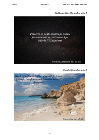 CDIhcc Nr.7/2016 ISSN 2457-7901 ISSN-L 2068-9365
74
Ciubăncan Adina Maria, clasa a X-a B
Giurgiu Mihai, clasa a X-a B
 