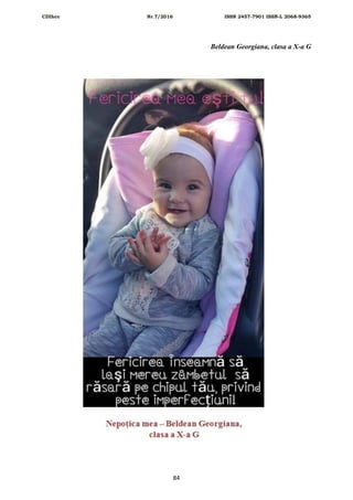 CDIhcc Nr.7/2016 ISSN 2457-7901 ISSN-L 2068-9365
84
Beldean Georgiana, clasa a X-a G
 