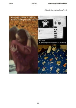 CDIhcc Nr.7/2016 ISSN 2457-7901 ISSN-L 2068-9365
86
Plămadă Ana-Maria, clasa a X-a G
 