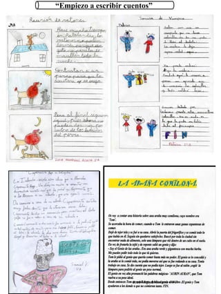 “Empiezo a escribir cuentos”




                      José Miguel Navarro 4ºA
 