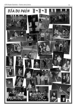 CPI Ponte Carreira - Curso 2011/2012
 