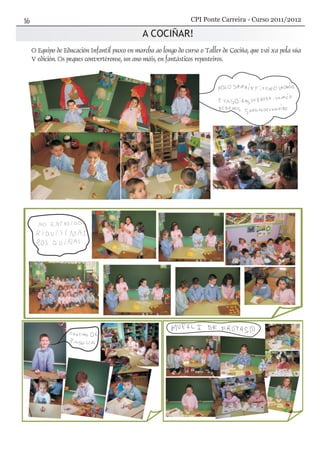 A COCIÑAR!
CPI Ponte Carreira - Curso 2011/2012
 