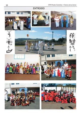 ENTROIDO
CPI Ponte Carreira - Curso 2011/2012
 