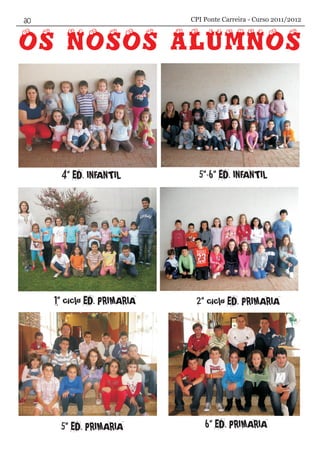 CPI Ponte Carreira - Curso 2011/2012
 