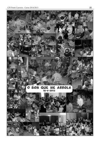 CPI Ponte Carreira - Curso 2014/2015 25
 