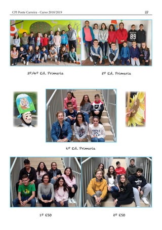 CPI Ponte Carreira - Curso 2018/2019 37
 