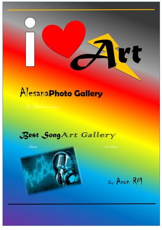 Art
AlesanaPhoto Gallery
In Perúthe best photos

Best SongArt
Artists

Gallery
best themes

By:

Aron RM

 