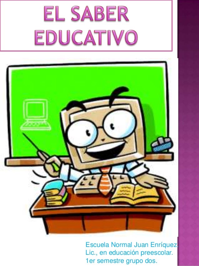 Resultado de imagen para el saber educativo