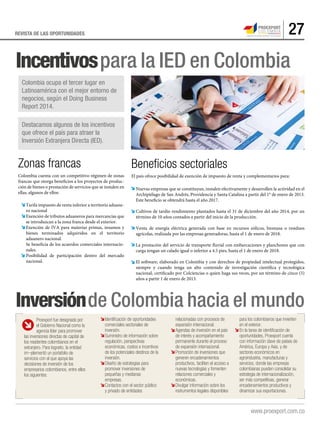 27REVISTA DE LAS OPORTUNIDADES
Incentivospara la IED en Colombia
Inversiónde Colombia hacia el mundo
Zonas francas
Colombi...