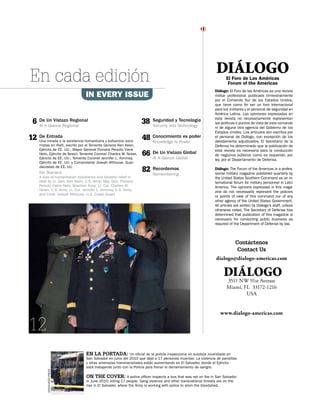 DIÁLOGOEl Foro de Las Américas
Forum of the Americas
Diálogo: El Foro de las Américas es una revista
militar profesional p...