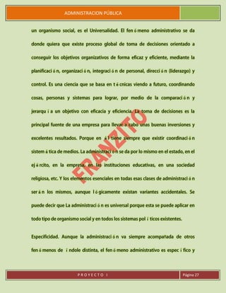 ADMINISTRACION PÚBLICA
P R O Y E C T O I Página 27
ñ
 